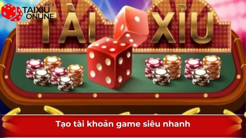 Tạo tài khoản game siêu nhanh